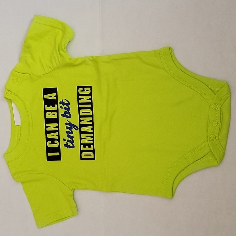 Baby I can be a tiny but demanding onesie